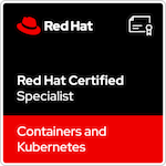 Red Hat Certified Specialist in Containers and Kubernetes